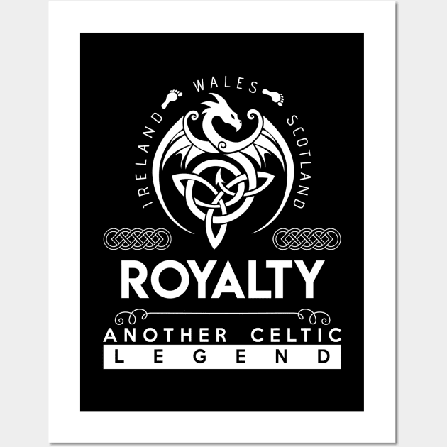 Royalty Name T Shirt - Another Celtic Legend Royalty Dragon Gift Item Wall Art by harpermargy8920